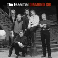 Diamond Rio - The Essential Diamond Rio (2CD Set)  Disc 1